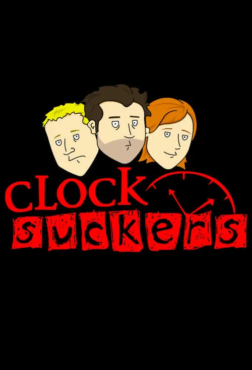 Clock Suckers (сериал)