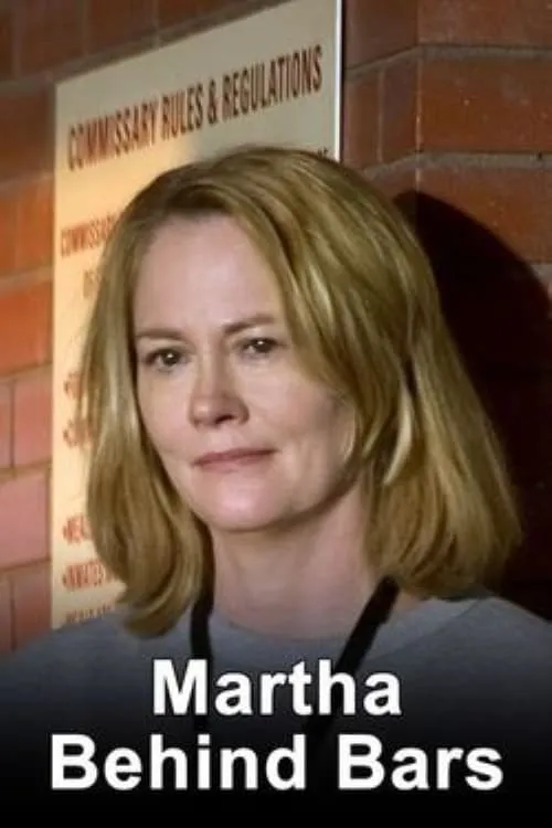 Martha Behind Bars (movie)