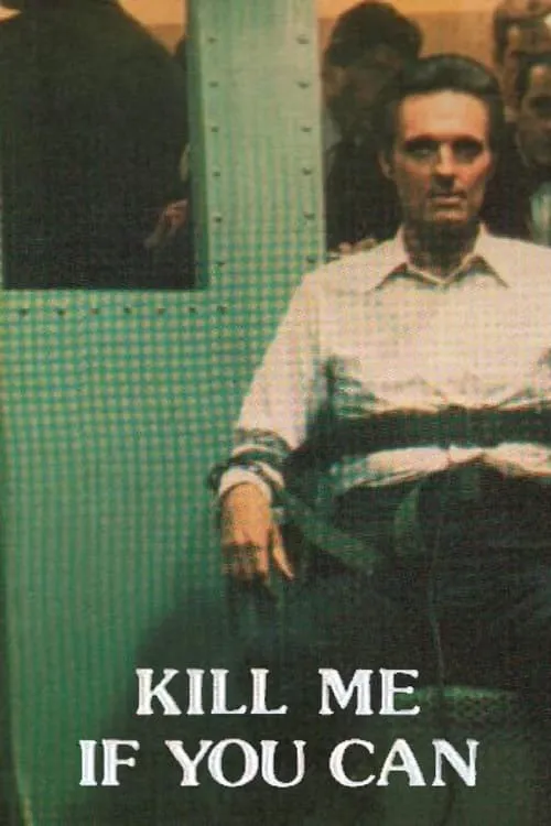 Kill Me If You Can (movie)