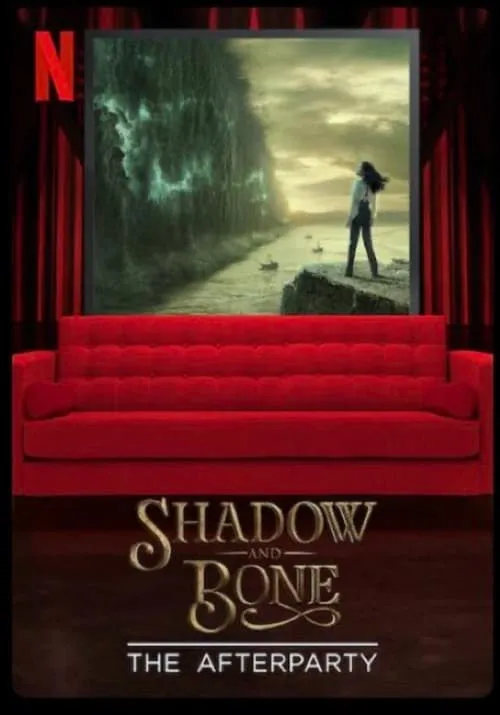 Shadow and Bone - The Afterparty (movie)