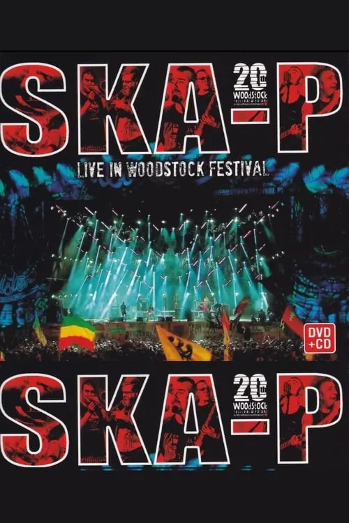 Ska-P -  Live In Woodstock Festival (movie)