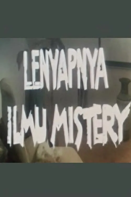 Lenyapnya Ilmu Misteri