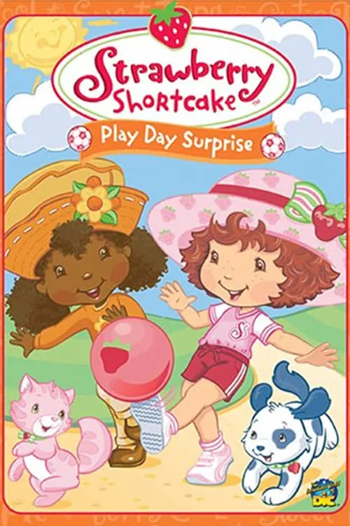 Strawberry Shortcake: Play Day Surprise (фильм)