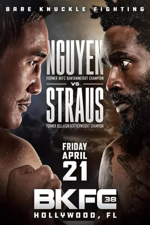 BKFC 38: Nguyen vs. Straus (фильм)