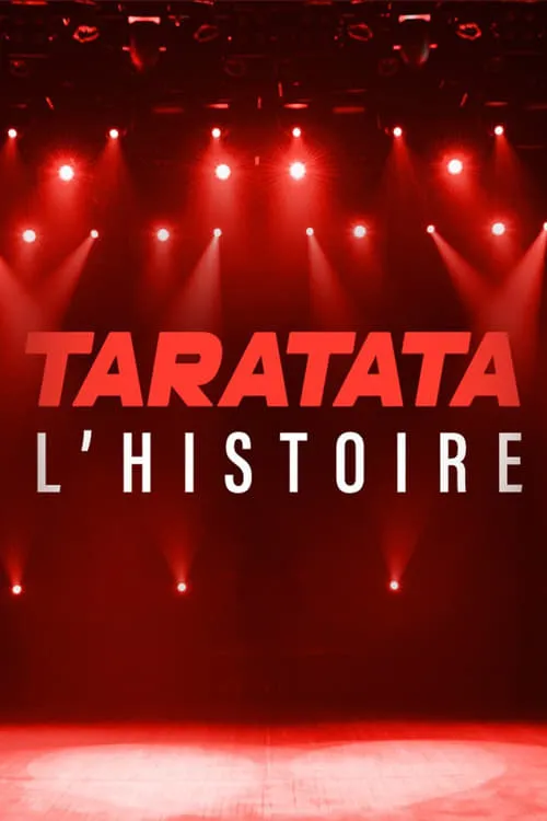 Taratata l'histoire (movie)