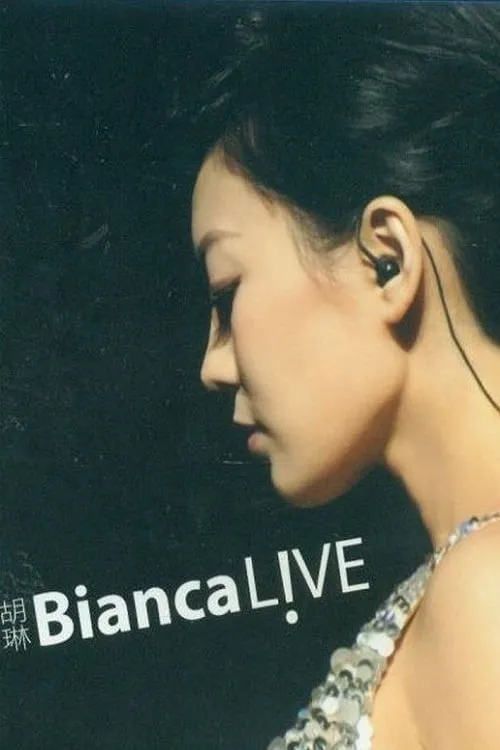 Bianca Live (фильм)