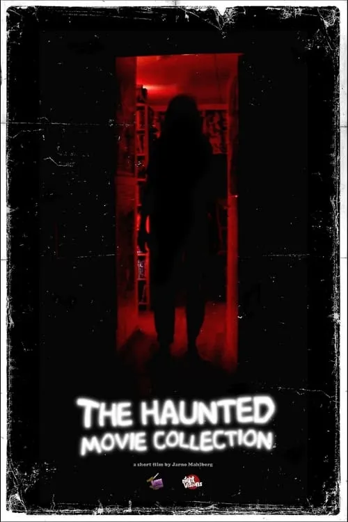 The Haunted Movie Collection (movie)