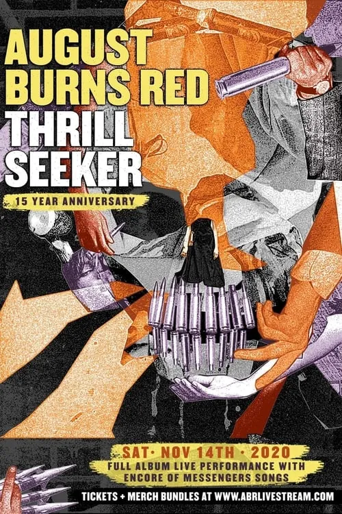 August Burns Red - Thrill Seeker 15 Year Anniversary Livestream (movie)