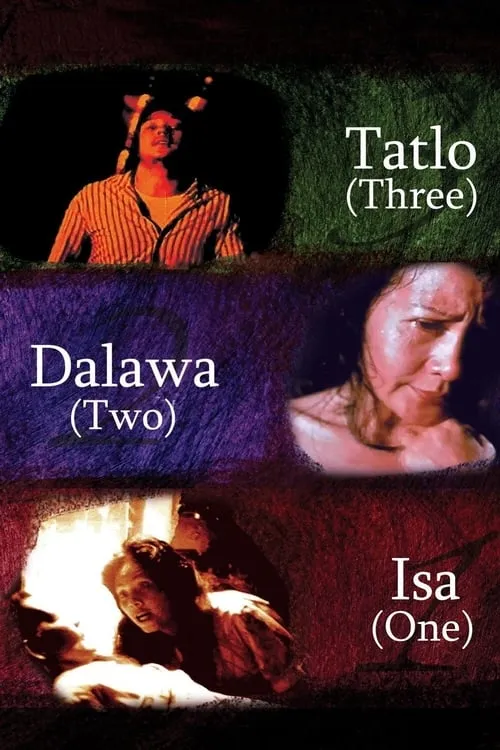 Tatlo, Dalawa, Isa (фильм)