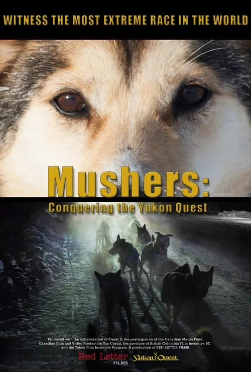 Mushers: Conquering the Yukon Quest (сериал)