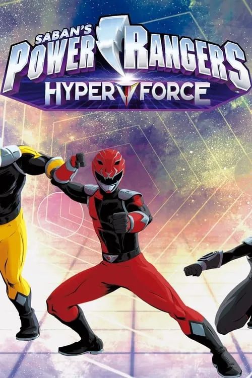 Power Rangers HyperForce (сериал)