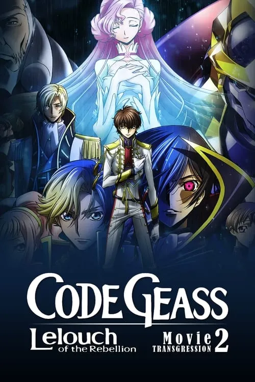 Code Geass: Lelouch of the Rebellion – Transgression (movie)