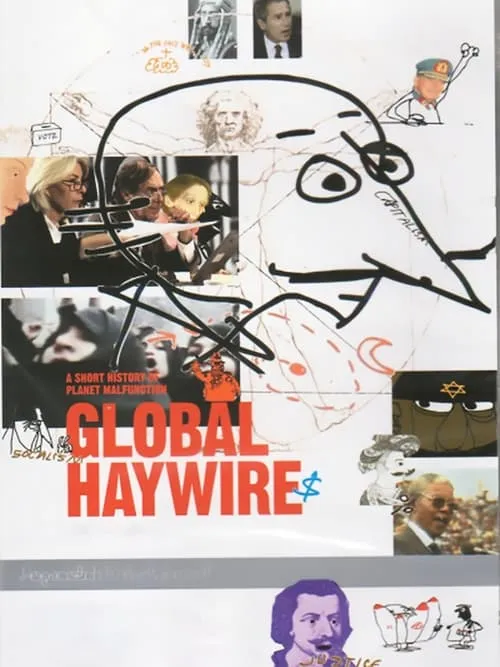 Global Haywire (фильм)