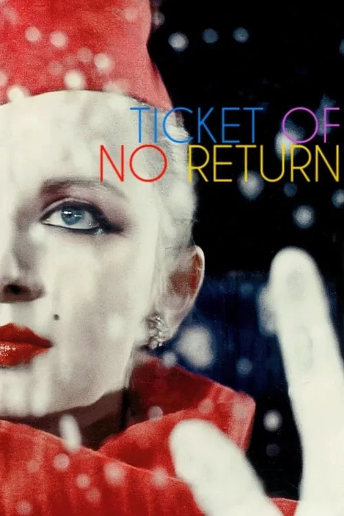 Ticket of No Return (movie)