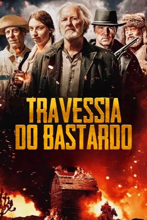 Travessia do Bastardo (фильм)