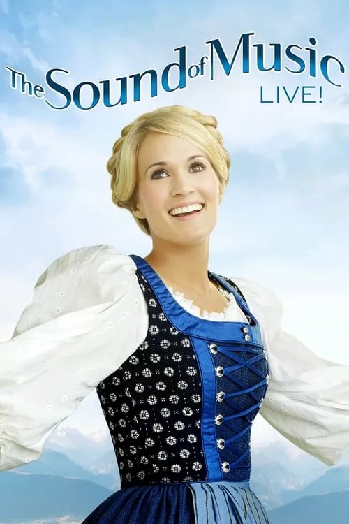 The Sound of Music Live! (movie)