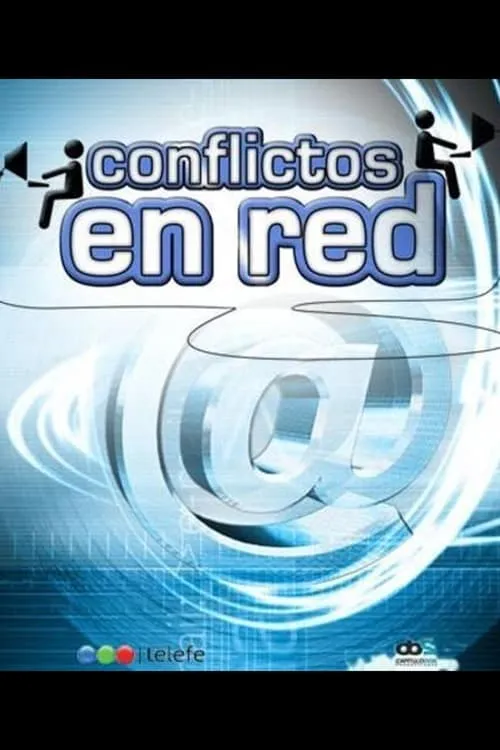 Conflictos en red (series)