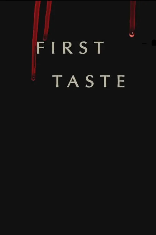 First Taste (movie)