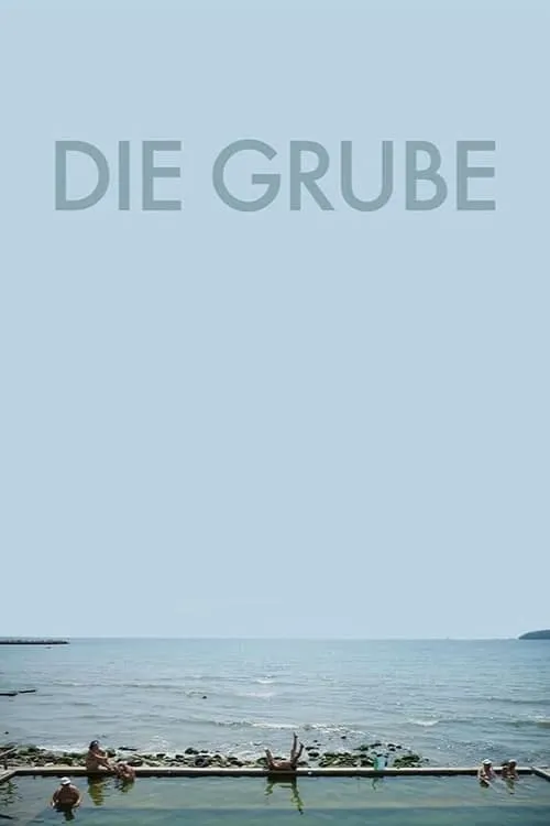 Die Grube (фильм)