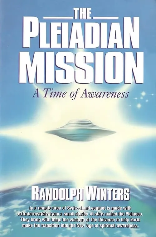 UFO: The Pleiadian Mission - Billy Meier Case (фильм)