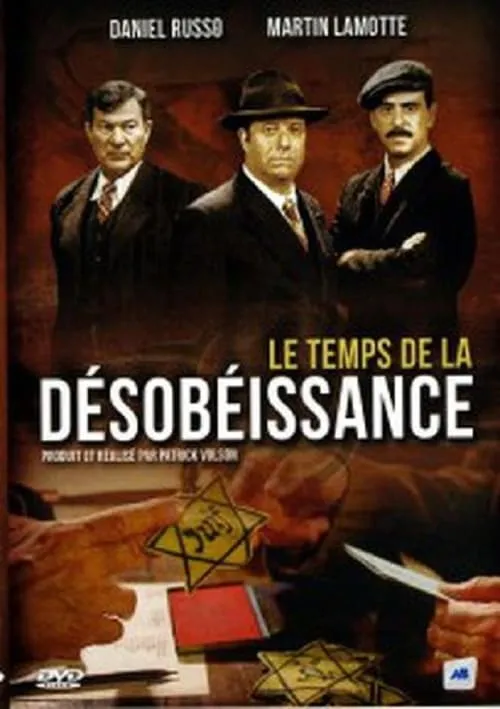 Le temps de la désobéissance (movie)