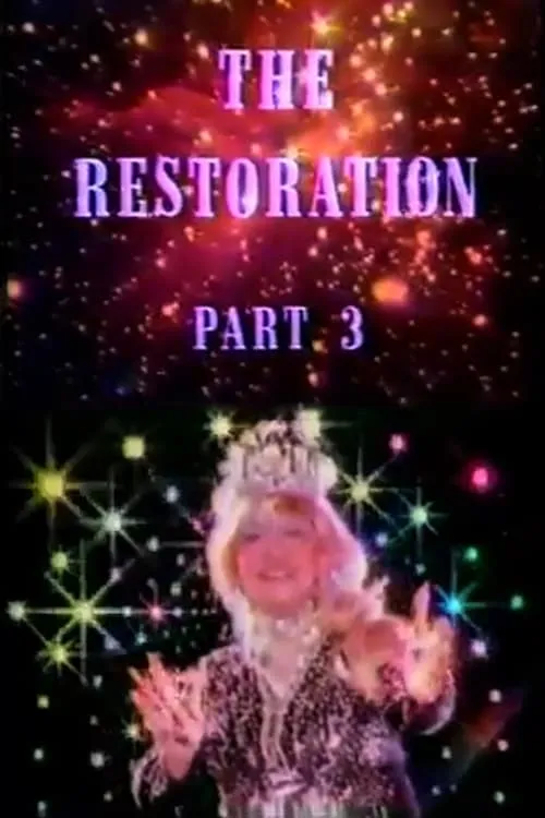 The Restoration Part 3 (movie)