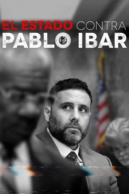 El Estado contra Pablo Ibar (сериал)