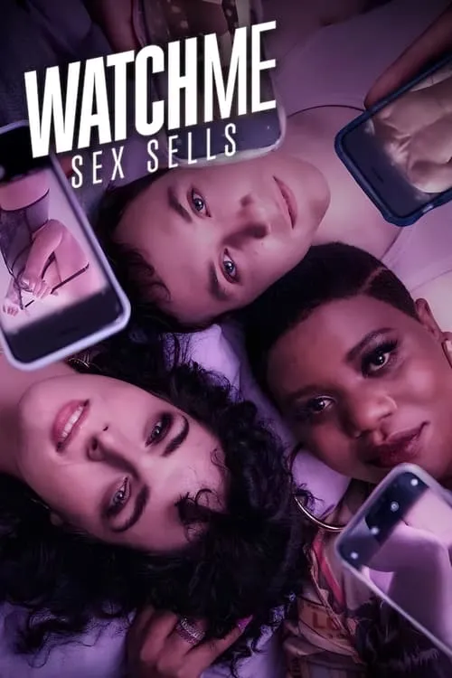 WatchMe - Sex sells (сериал)