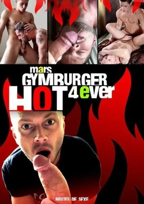 Mars Gymburger Hot4Ever (фильм)