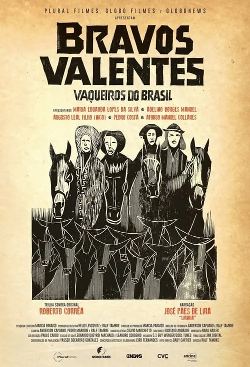 Bravos valentes: Vaqueiros do Brasil