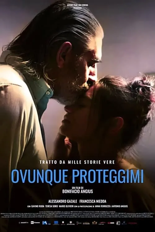 Ovunque Proteggimi (movie)