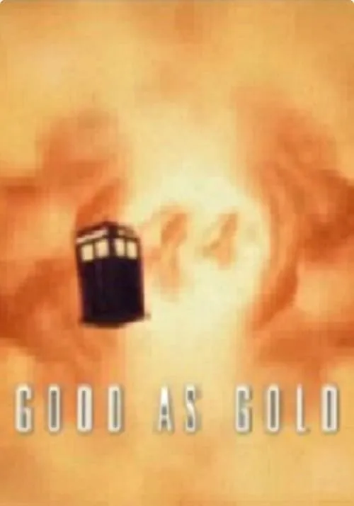 Doctor Who: Good as Gold (movie)