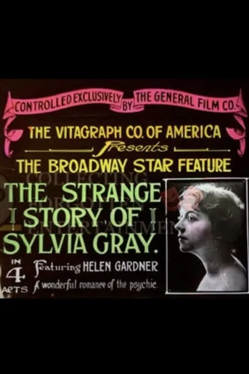 The Strange Story of Sylvia Gray