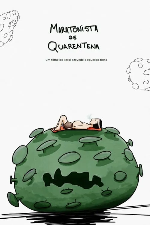 Maratonista de Quarentena (movie)