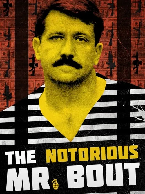 The Notorious Mr. Bout (фильм)