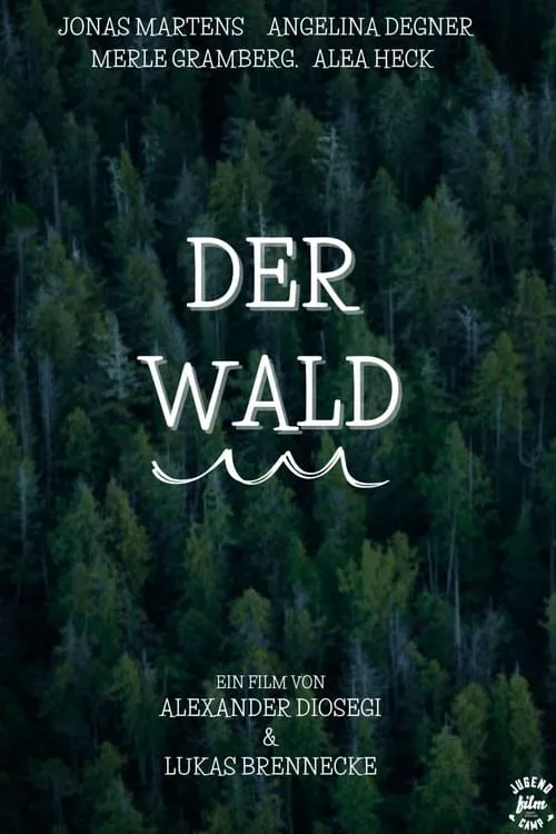 Der Wald