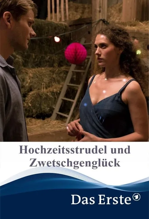 Hochzeitsstrudel und Zwetschgenglück (movie)