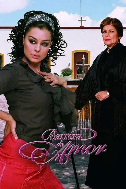 Barrera de amor (сериал)