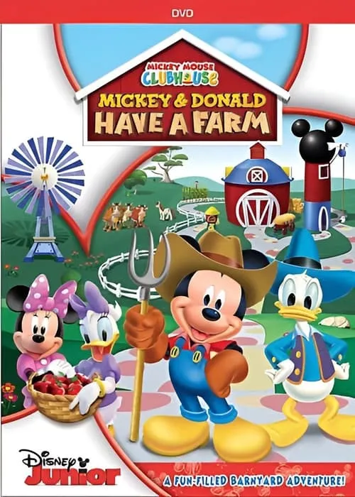 Mickey Mouse Clubhouse: Mickey & Donald Have a Farm (movie)