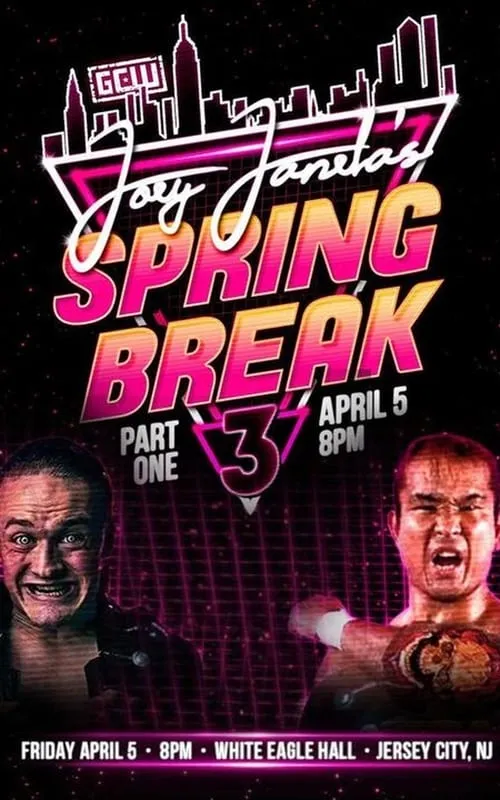 GCW Joey Janela's Spring Break 3: Part 1 (movie)