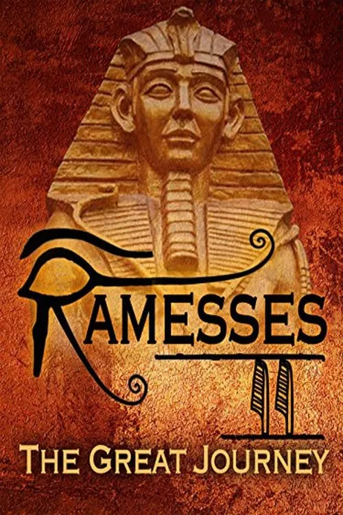 Ramesses II: The Great Journey (movie)