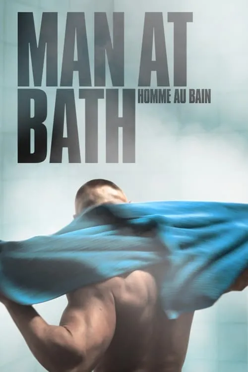 Man at Bath (movie)