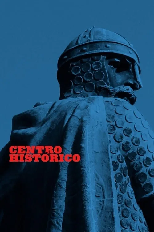 Centro Histórico (фильм)