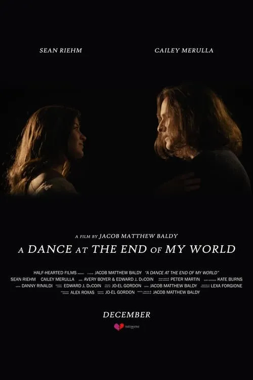 A Dance at the End of My World (movie)