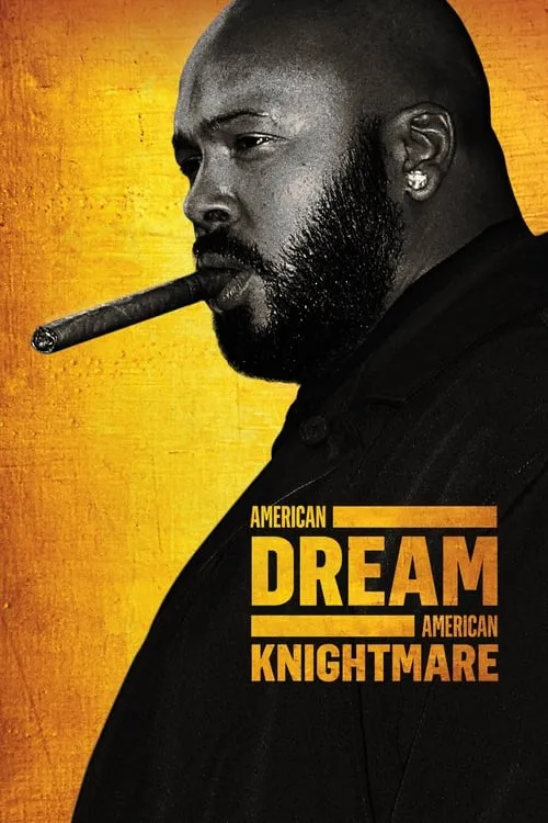 American Dream/American Knightmare (movie)