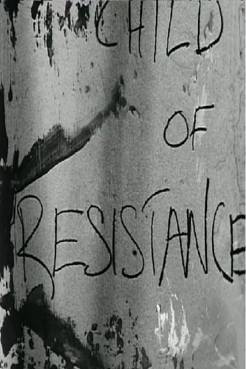 Child of Resistance (movie)