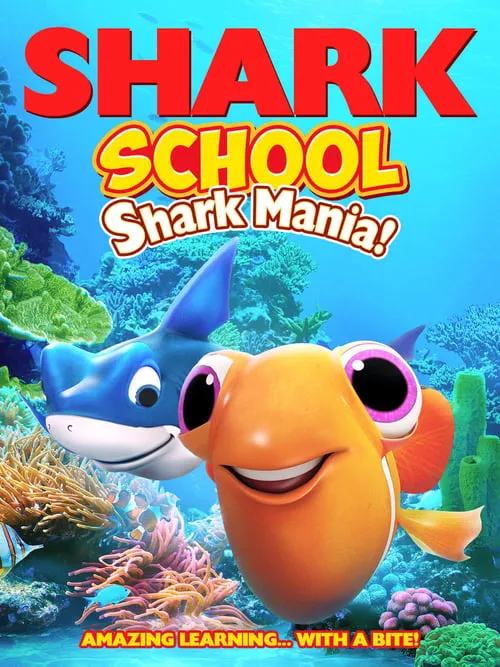 Shark School: Shark Mania (movie)