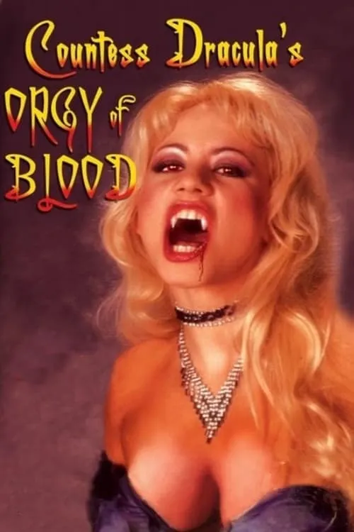 Countess Dracula's Orgy of Blood (фильм)