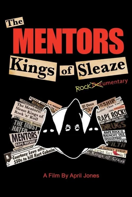 The Mentors: Kings of Sleaze Rockumentary (movie)