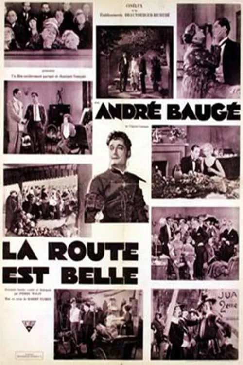 La route est belle (фильм)